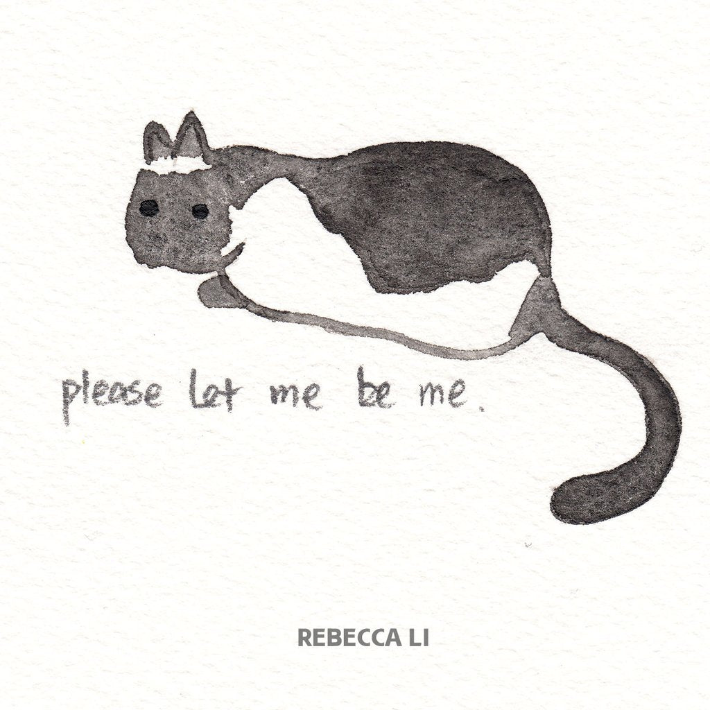 Please Let Me Be Me